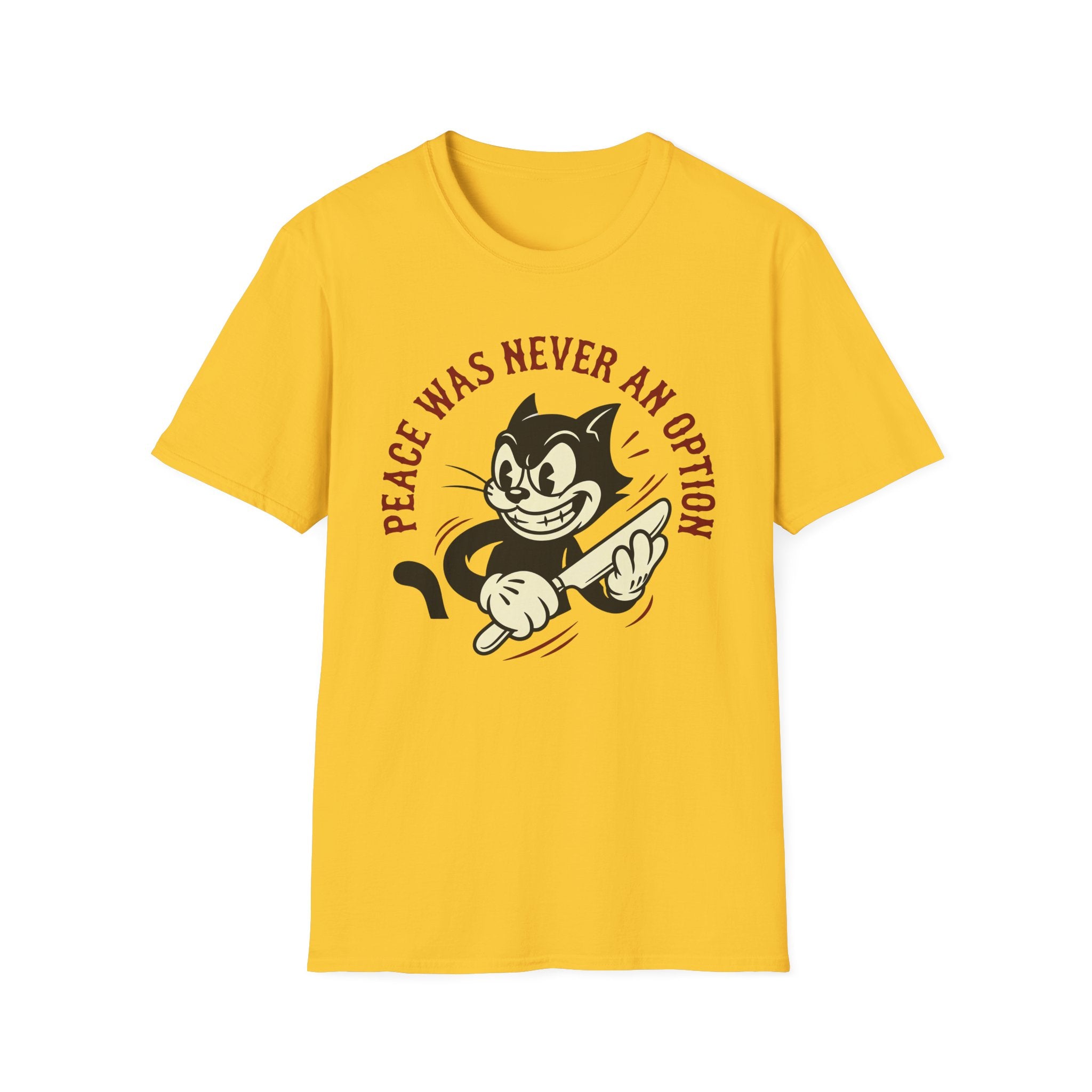Peace Was Never An Option T-Shirt