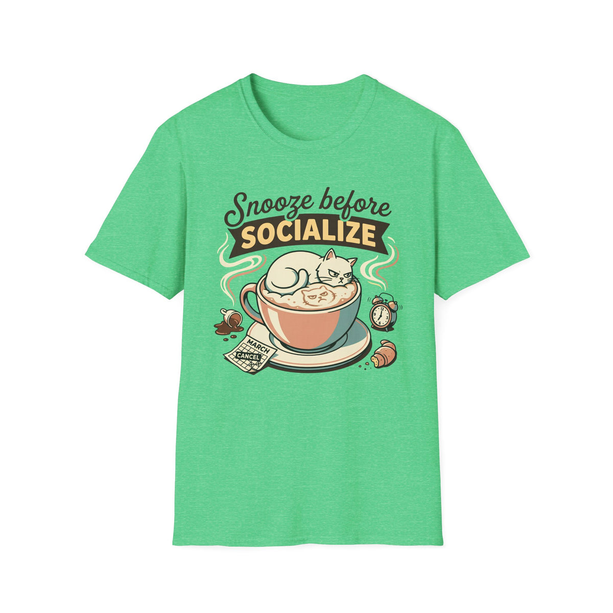 Snooze Before Socialize T-Shirt