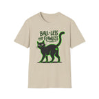 Ball-Less And Flawless T-Shirt