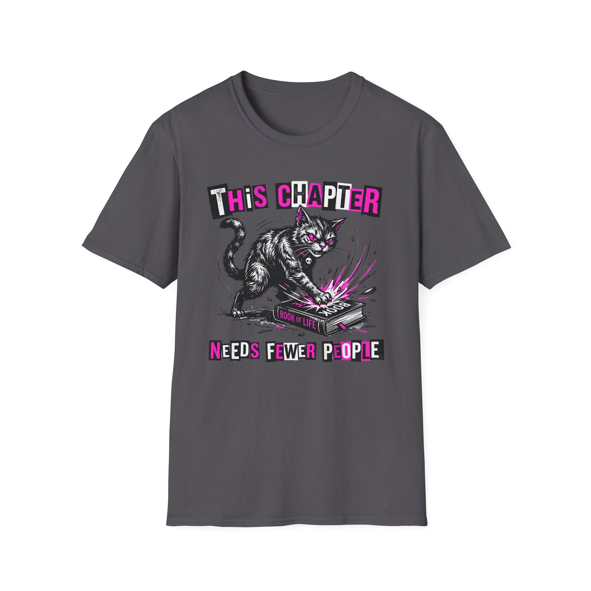 This Chapter Needs Fewer People T-Shirt