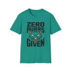 Zero Purrs Given T-Shirt