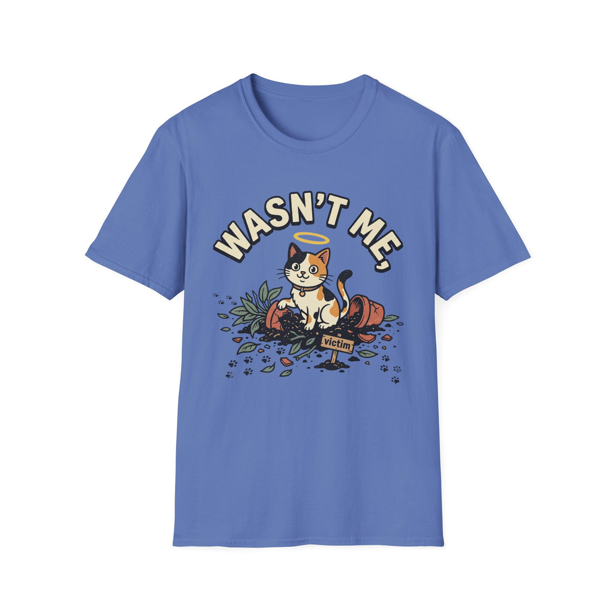 Wasn't Me T-Shirt