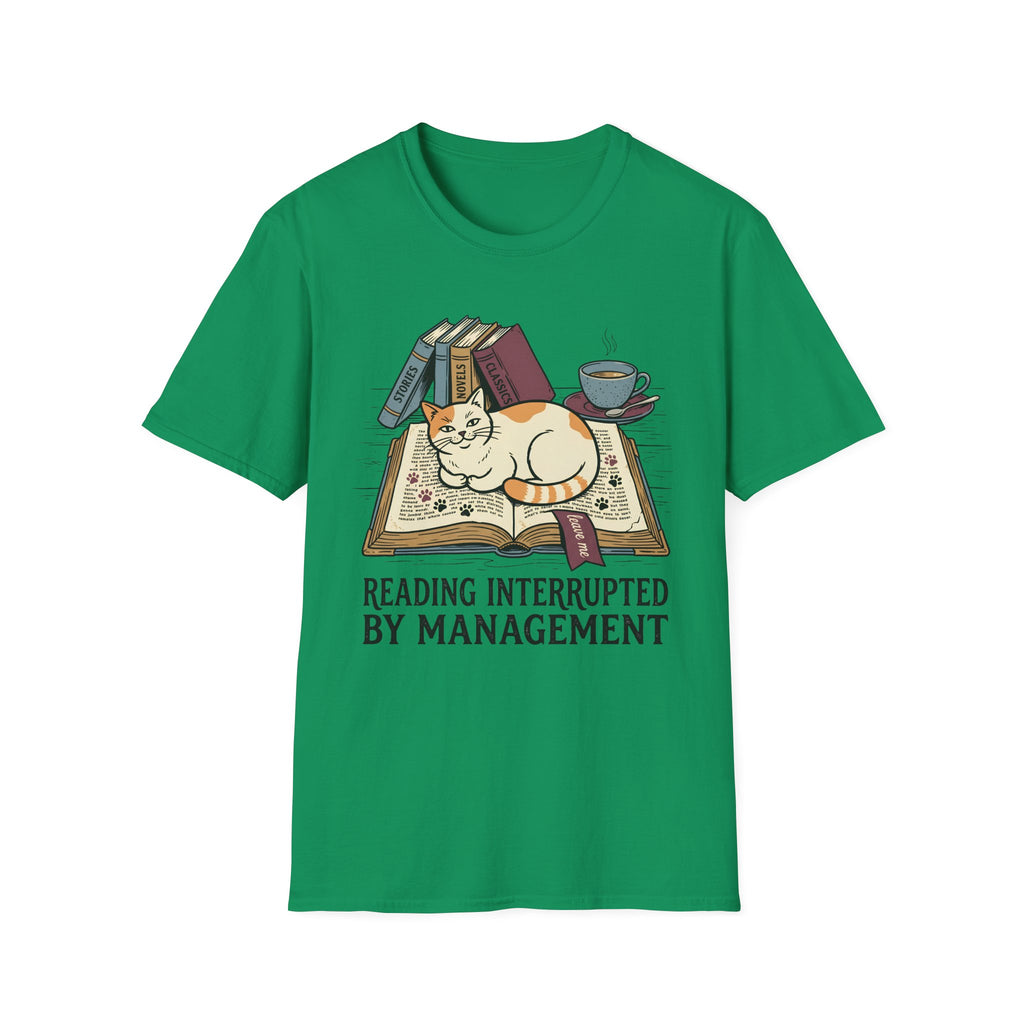 Reading Interrupted By ManagementT-Shirt
