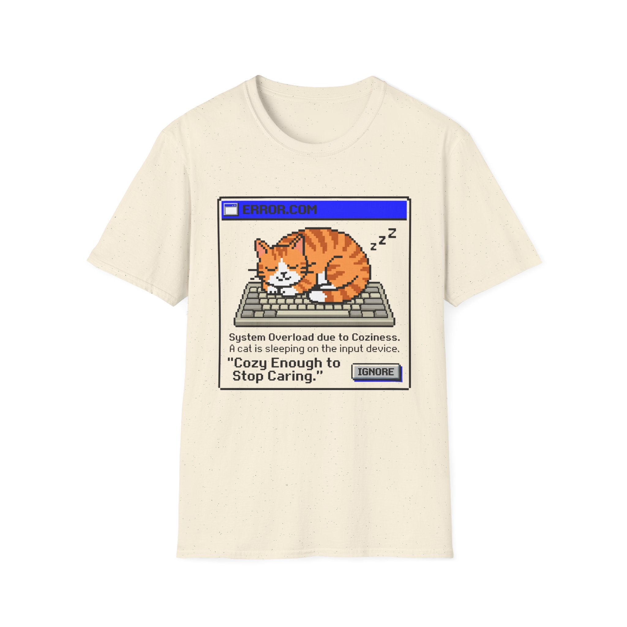Cozy Enough To Stop Caring T-Shirt