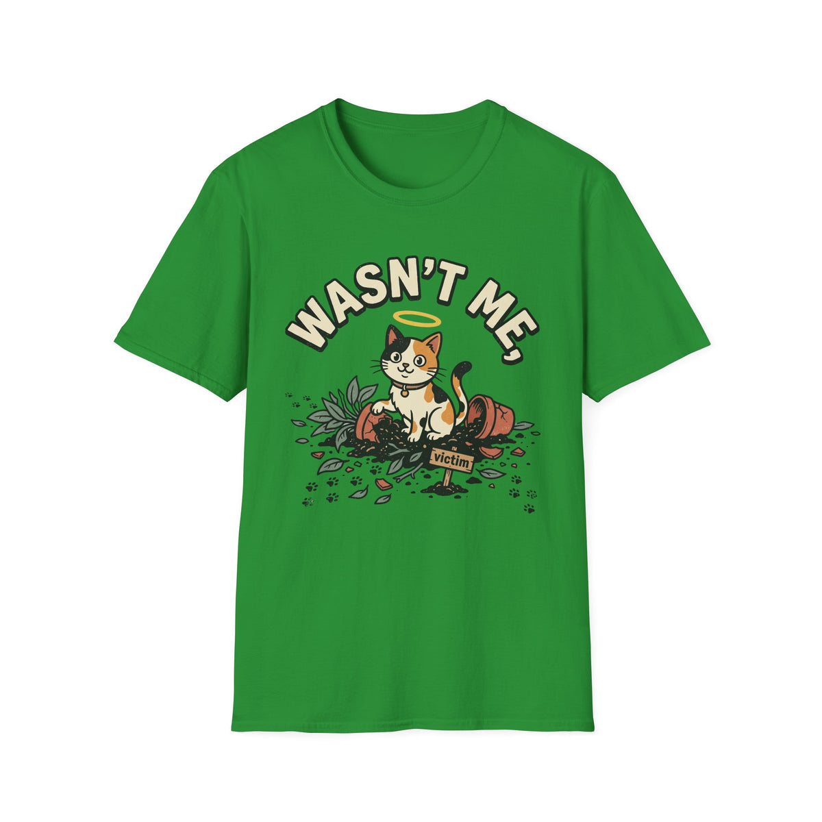 Wasn't Me T-Shirt