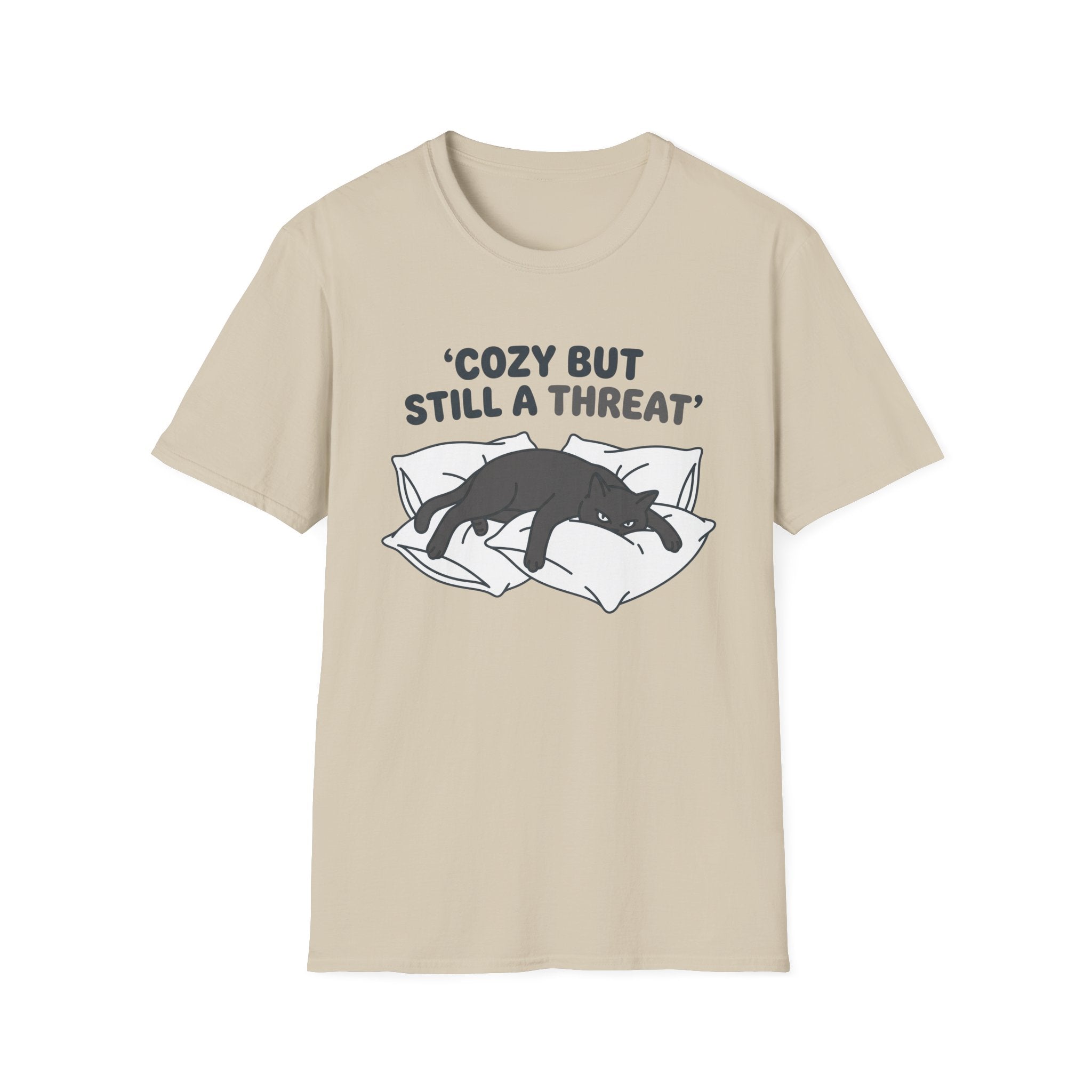 Cozy But Still A Threat T-Shirt