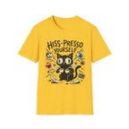 Hiss-Presso Yourself T-Shirt