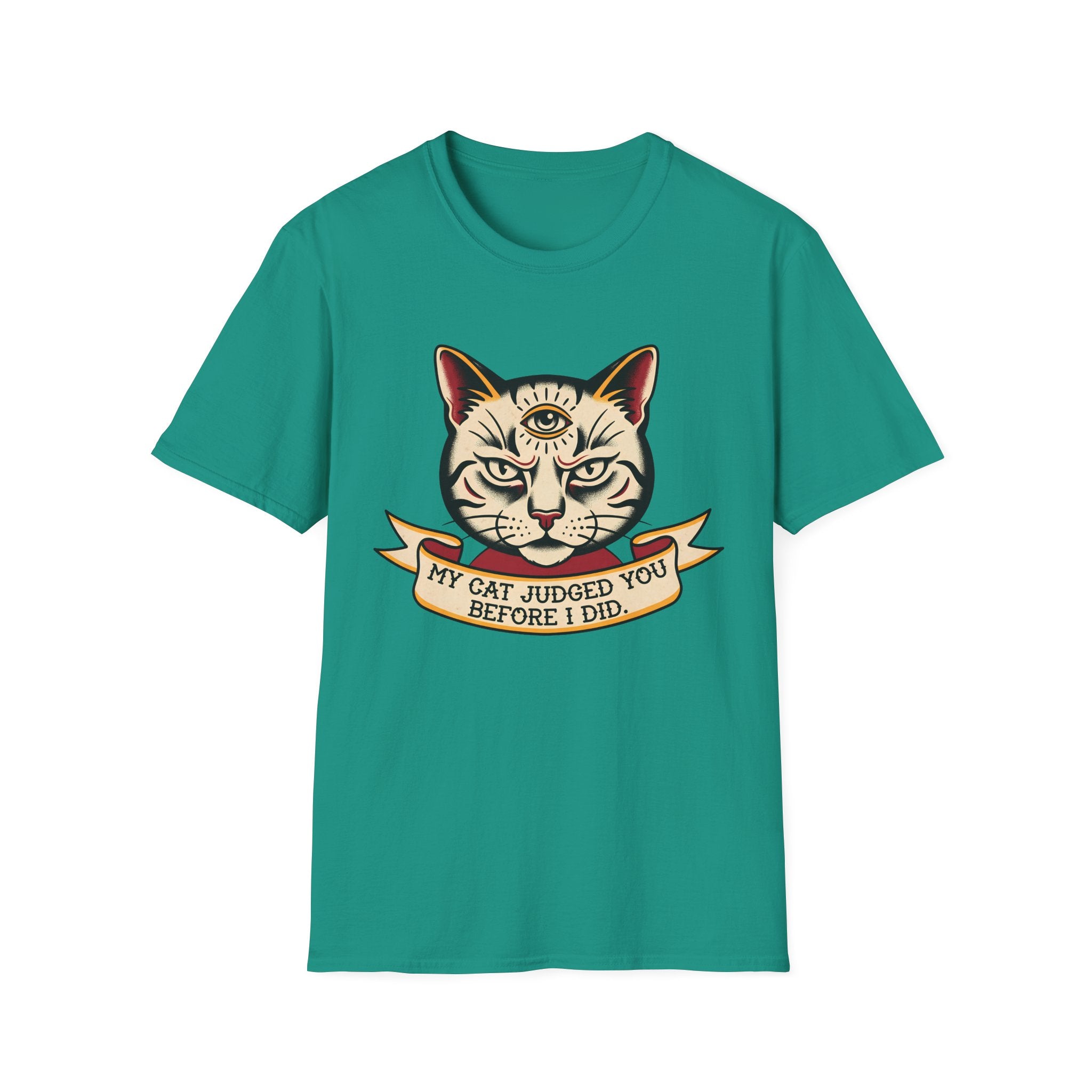 My Cat Judged You Before I Did T-Shirt