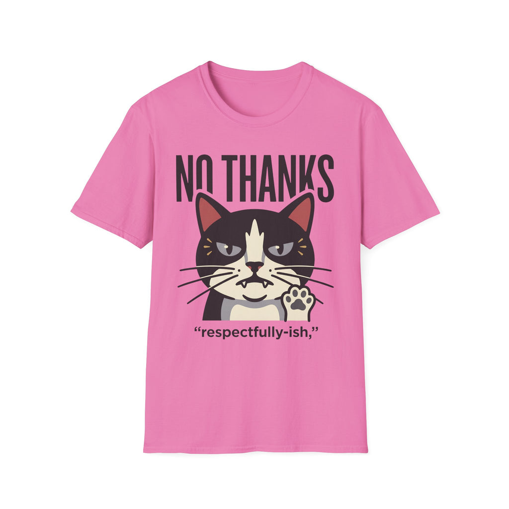 No Thanks T-Shirt