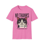 No Thanks T-Shirt