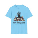 Risen To Judge T-Shirt