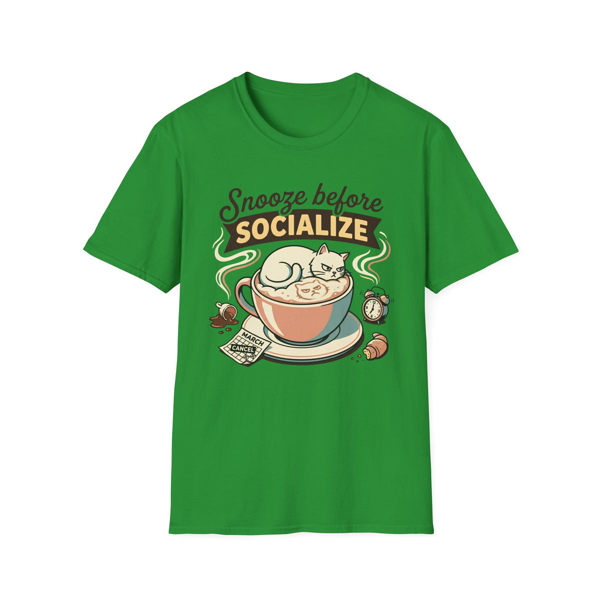 Snooze Before Socialize T-Shirt