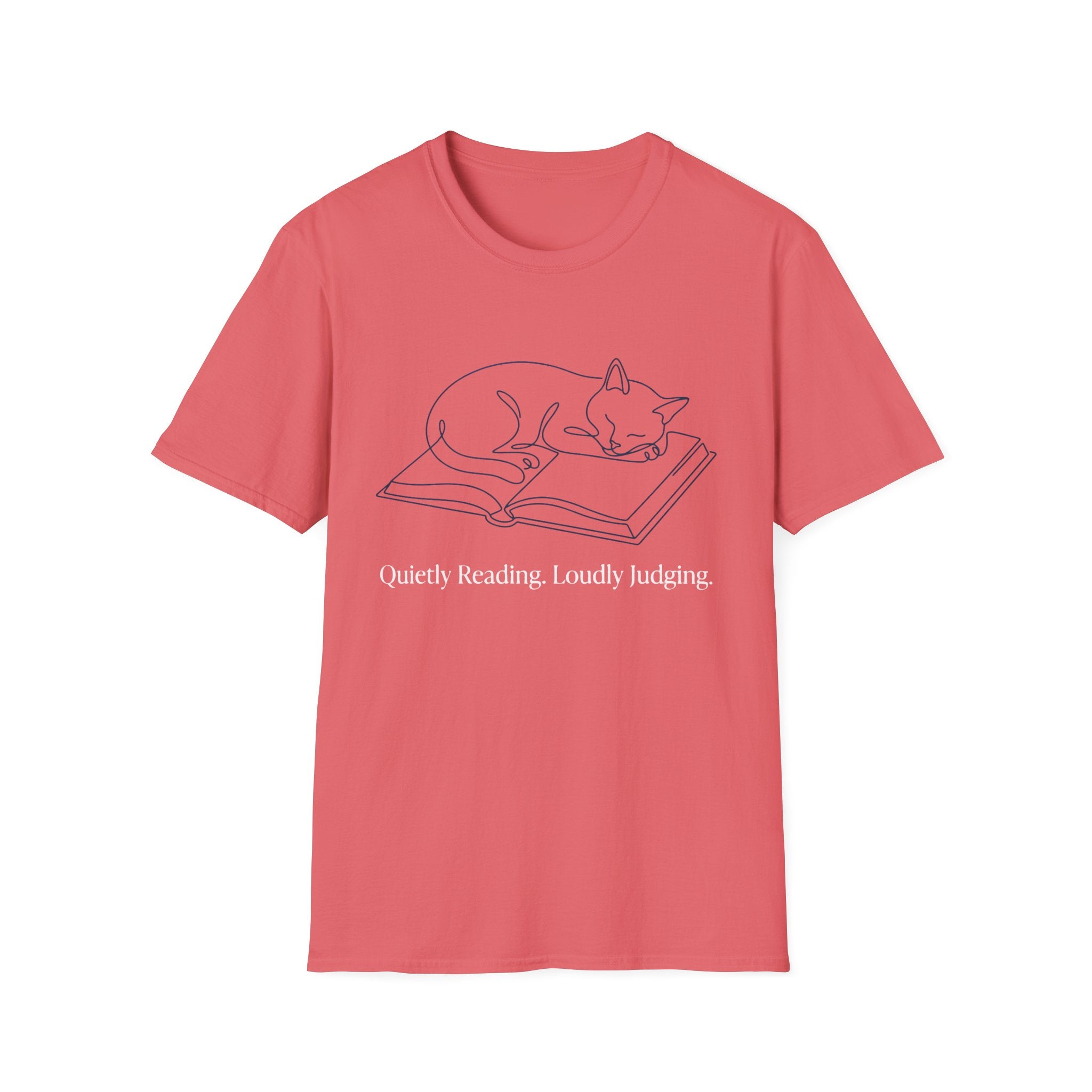 Quietly Reading, Loudly Judging T-Shirt