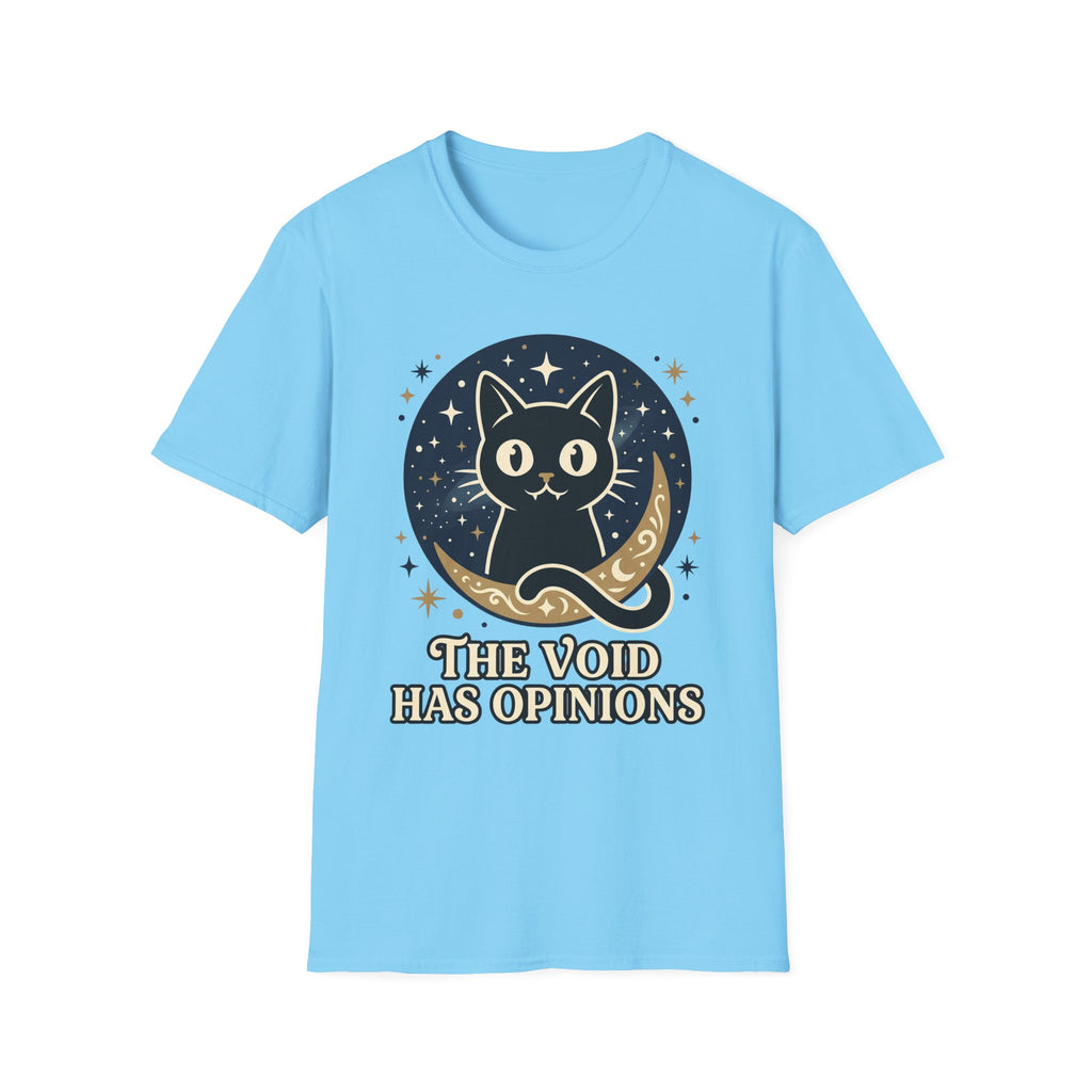 The Void Has Opinions T-Shirt