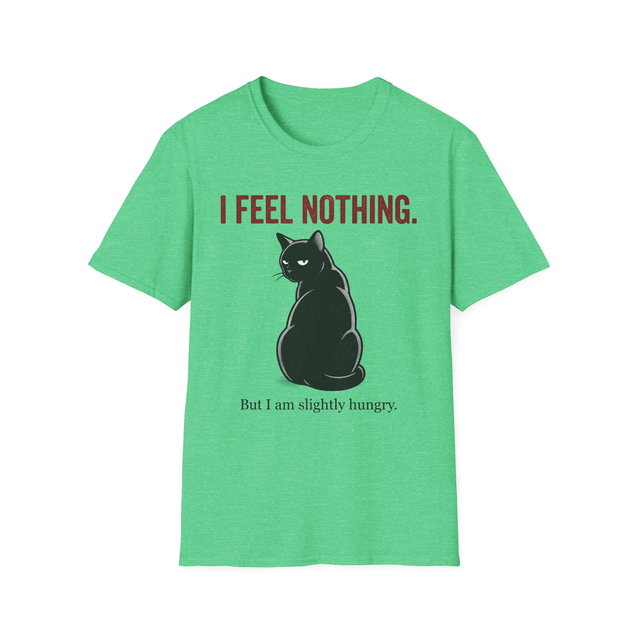 I Feel Nothing T-Shirt