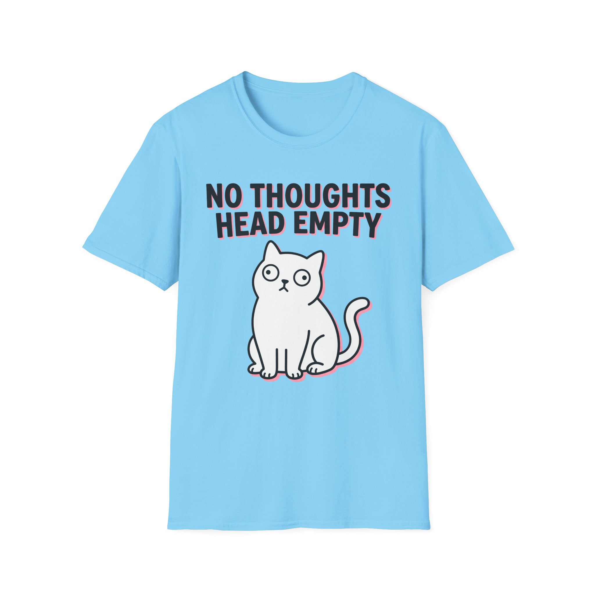 No Thoughts Head Empty T-Shirt