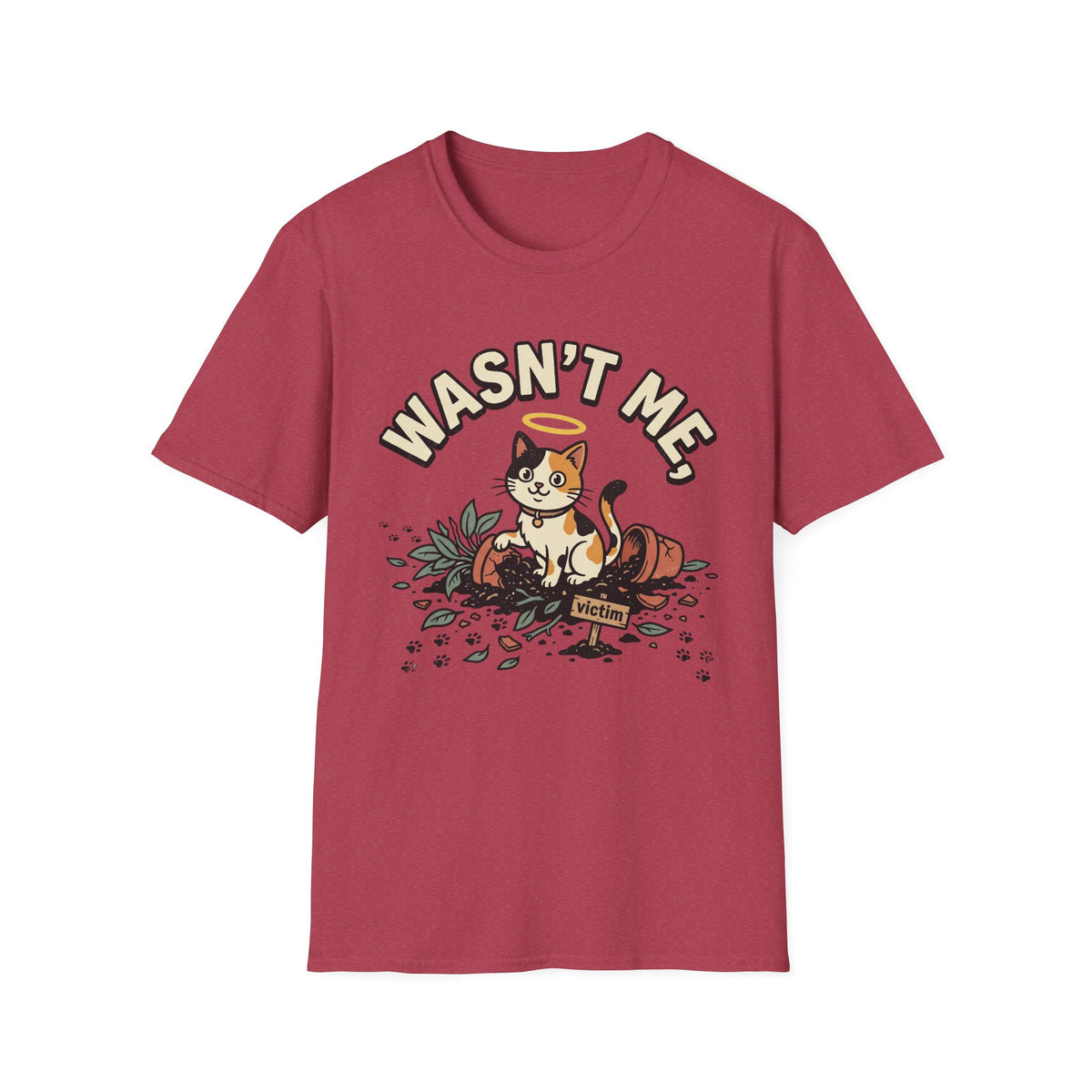 Wasn't Me T-Shirt