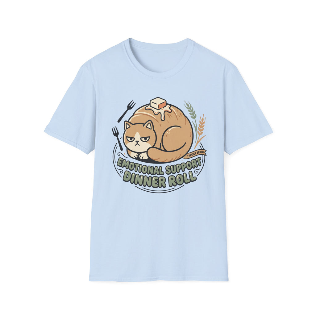 Emotional Support Dinner Roll T-Shirt