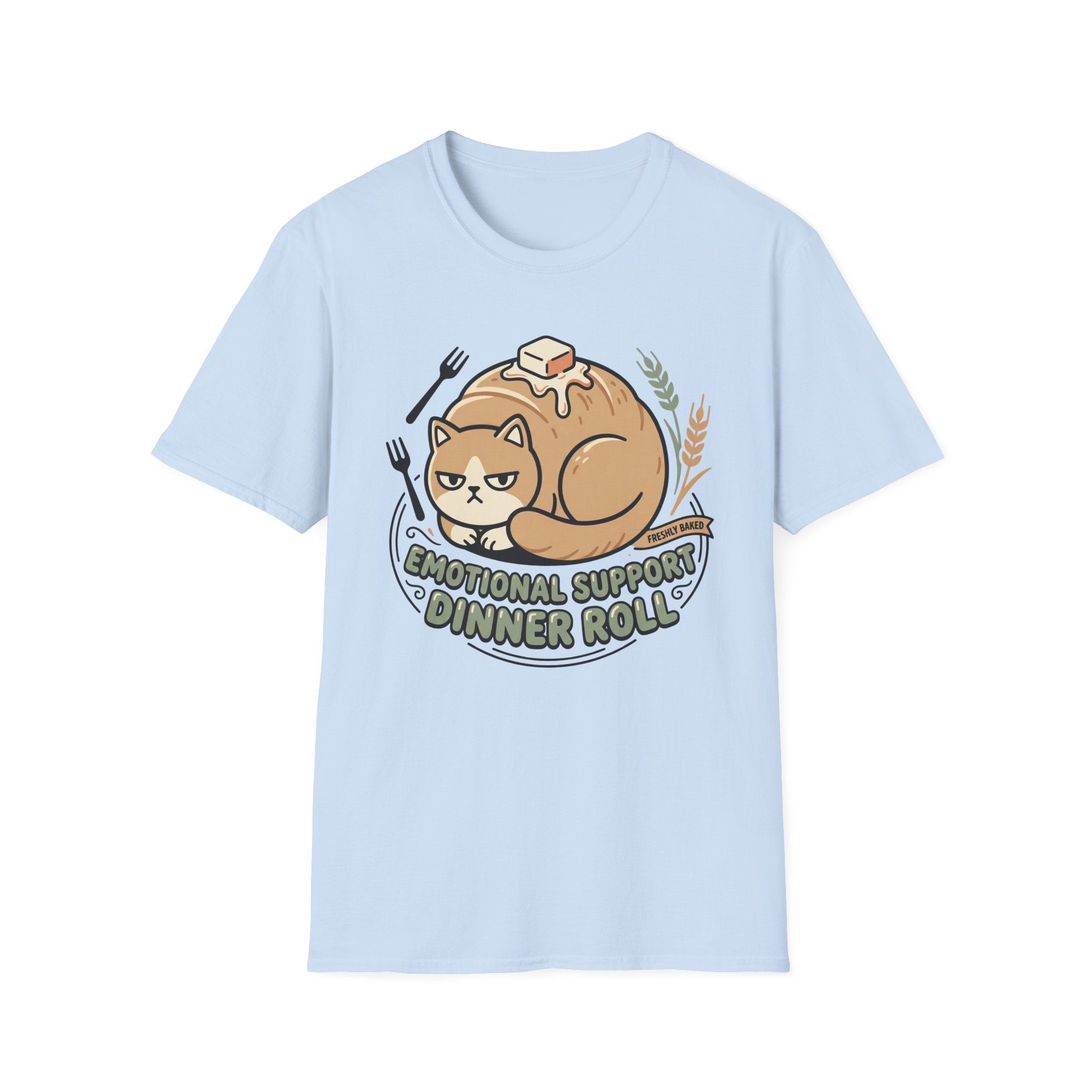 Emotional Support Dinner Roll T-Shirt