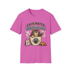 Caffeinated & Unapproachable T-Shirt