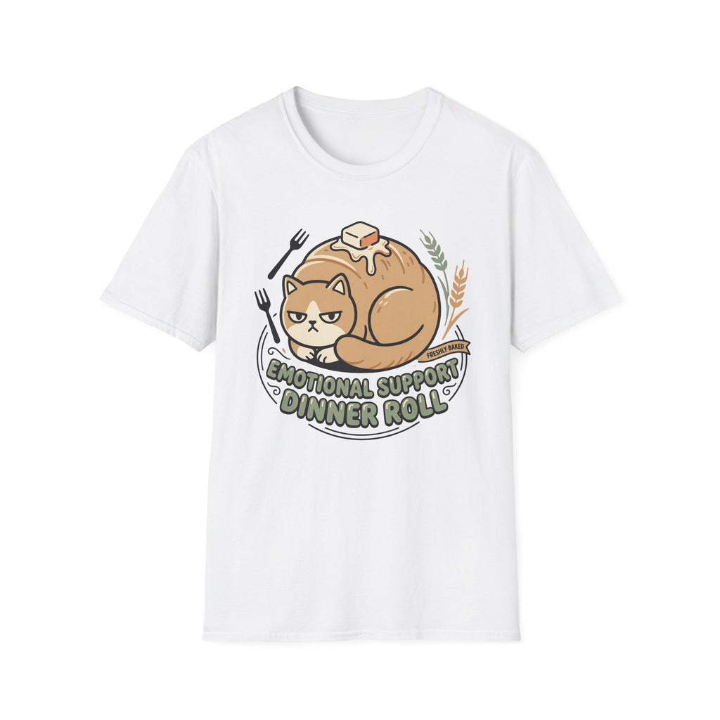 Emotional Support Dinner Roll T-Shirt