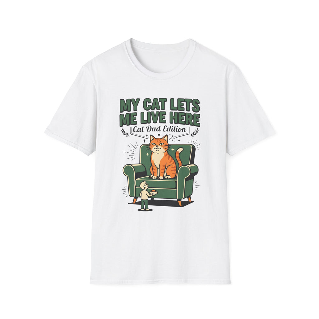 My Cat Lets Me Live Here T-Shirt
