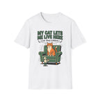 My Cat Lets Me Live Here T-Shirt