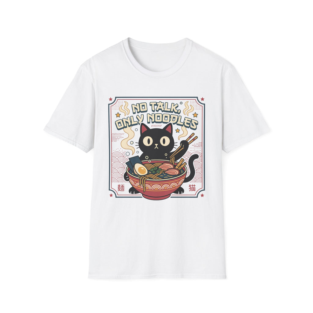 No Talk Only Noodles T-Shirt