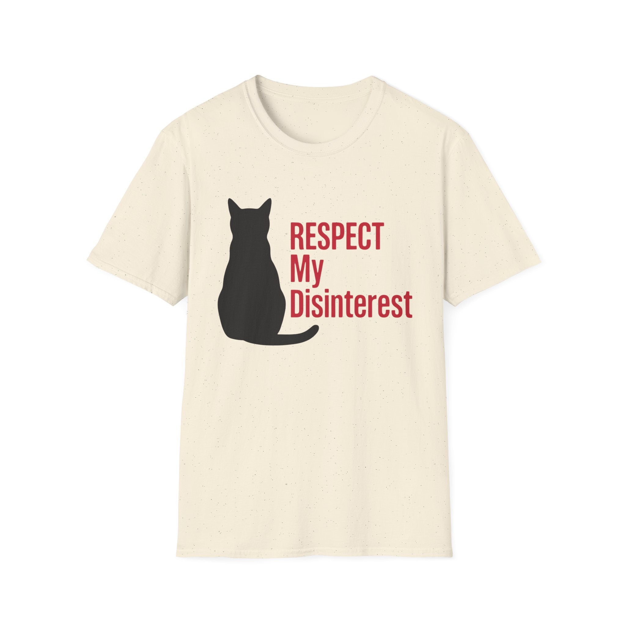 Respect My Disinterest T-Shirt