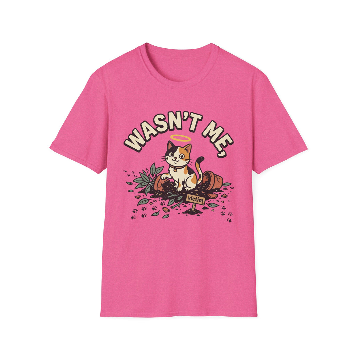 Wasn't Me T-Shirt
