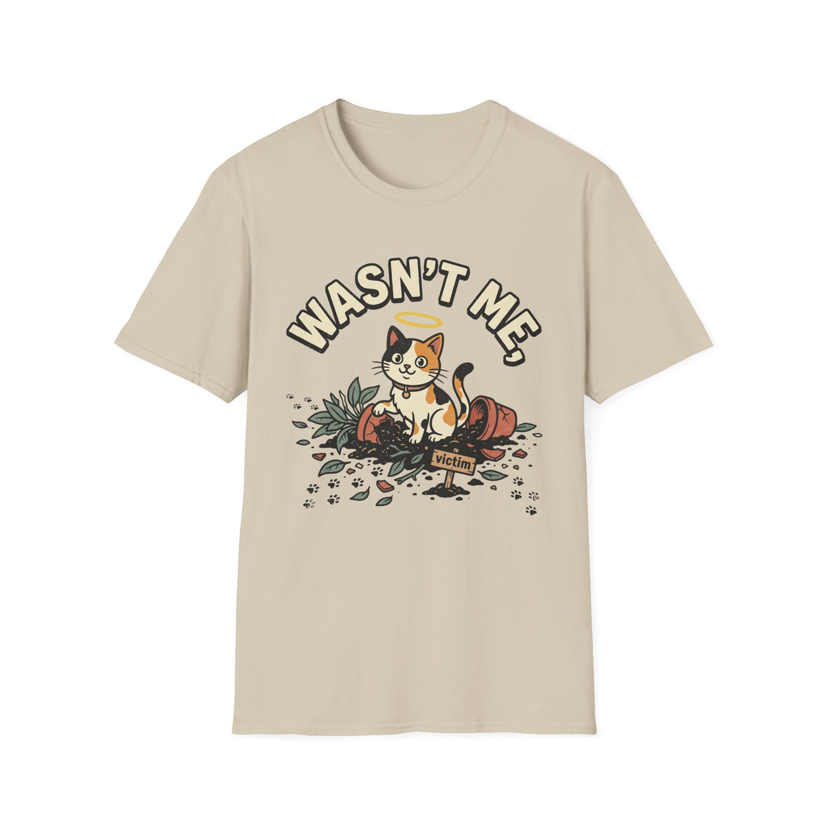 Wasn't Me T-Shirt