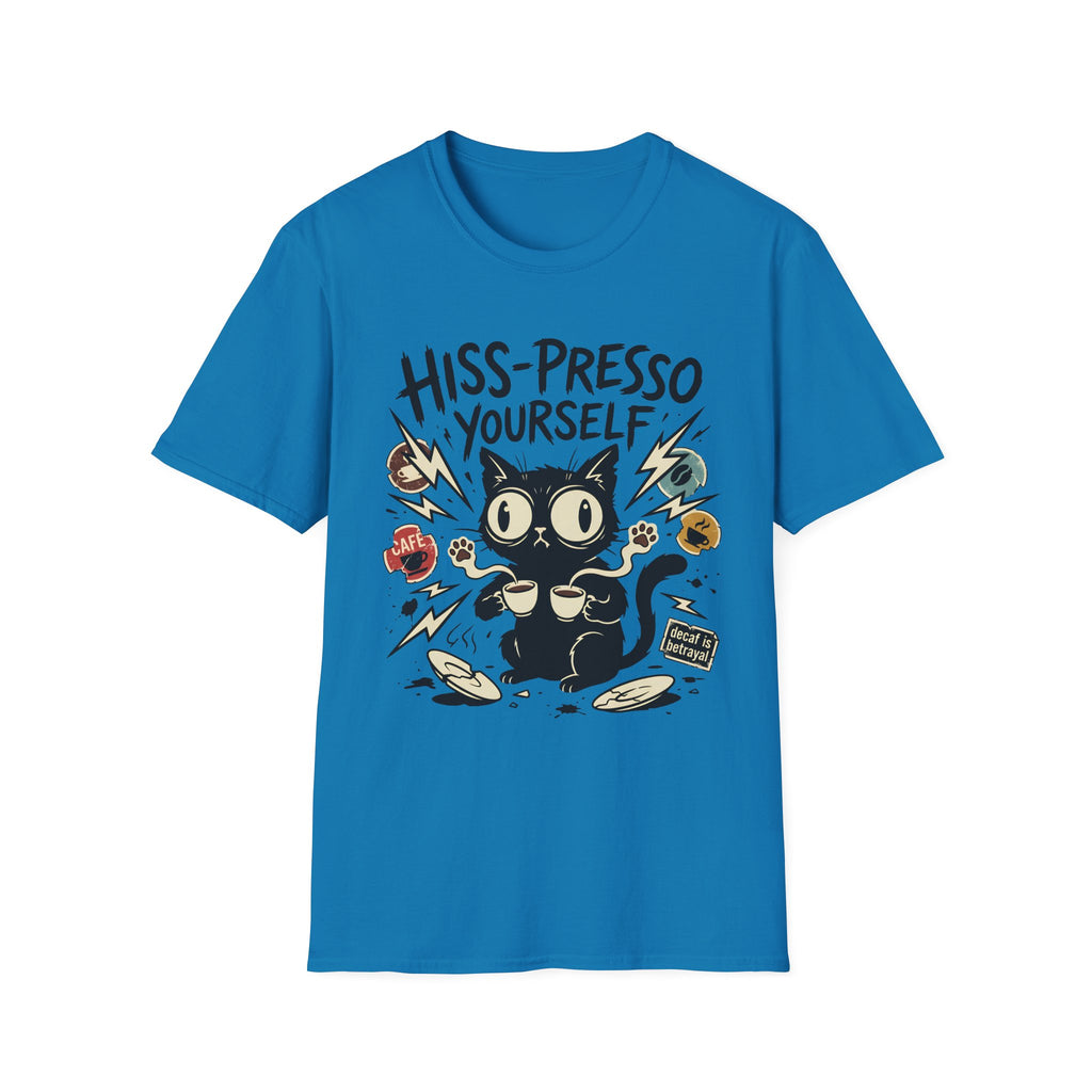 Hiss-Presso Yourself T-Shirt