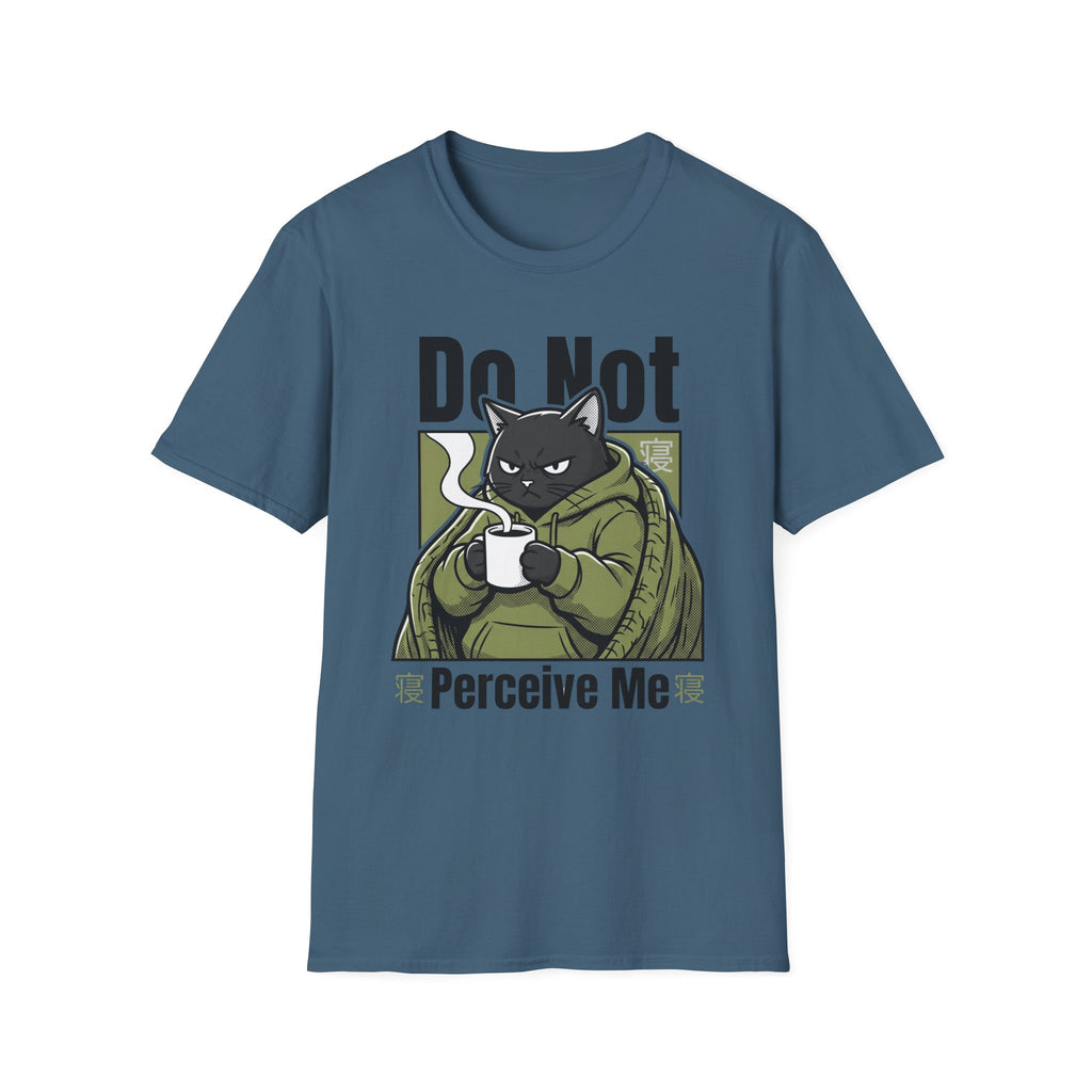 Do Not Perceive Me T-Shirt