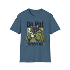 Do Not Perceive Me T-Shirt