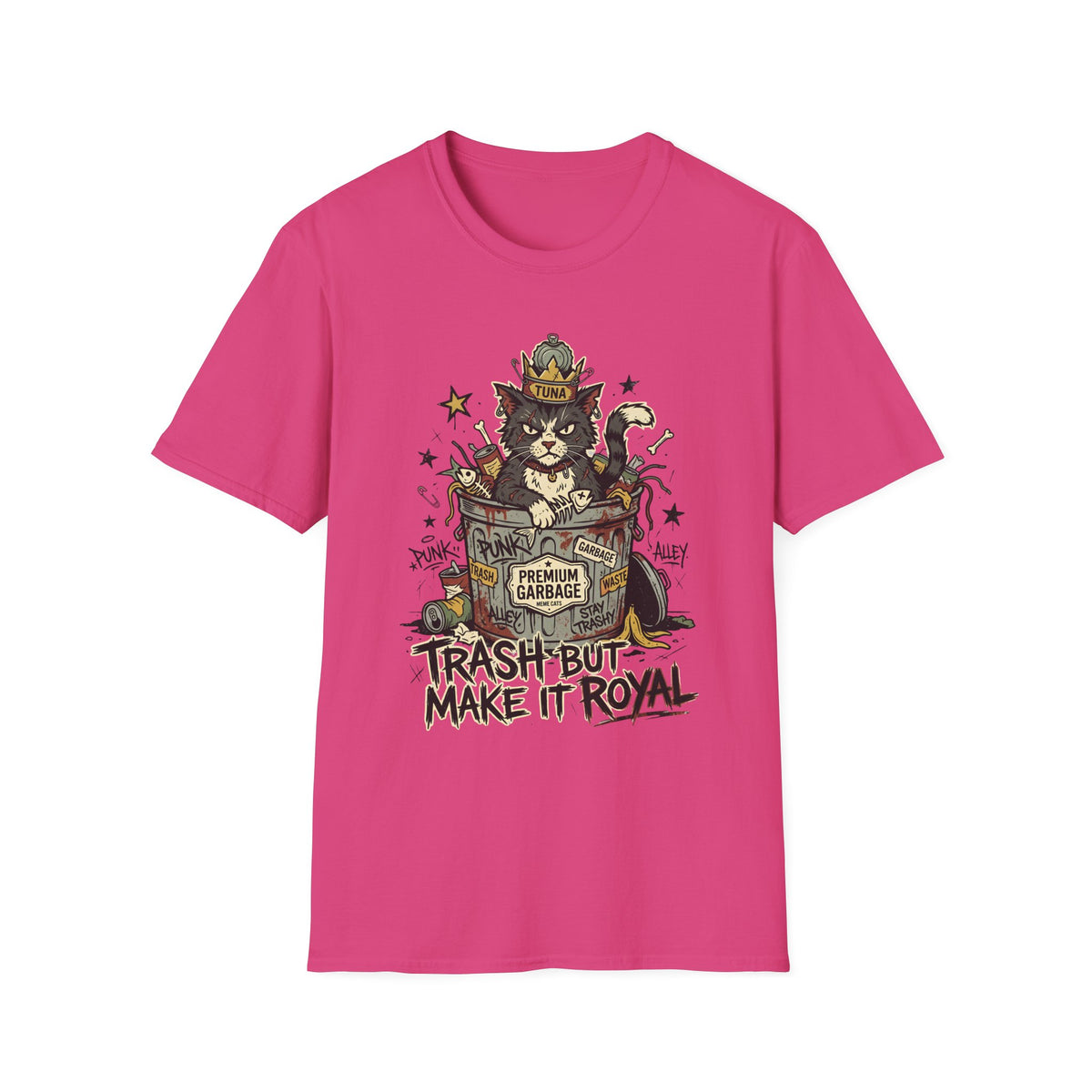 Trash But Make It Royal T-Shirt