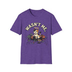Wasn't Me T-Shirt