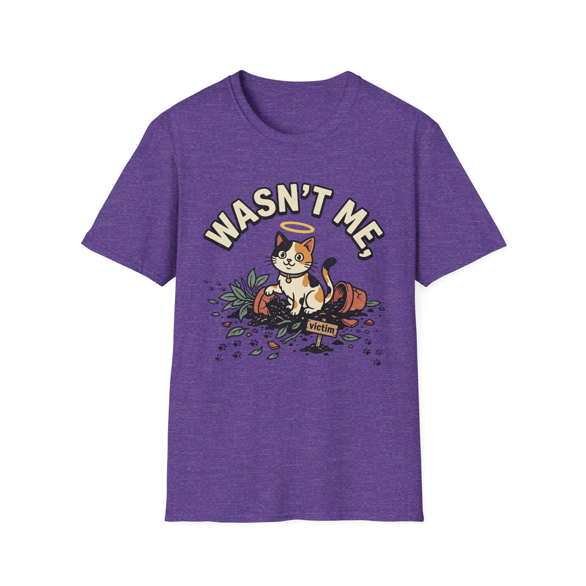 Wasn't Me T-Shirt