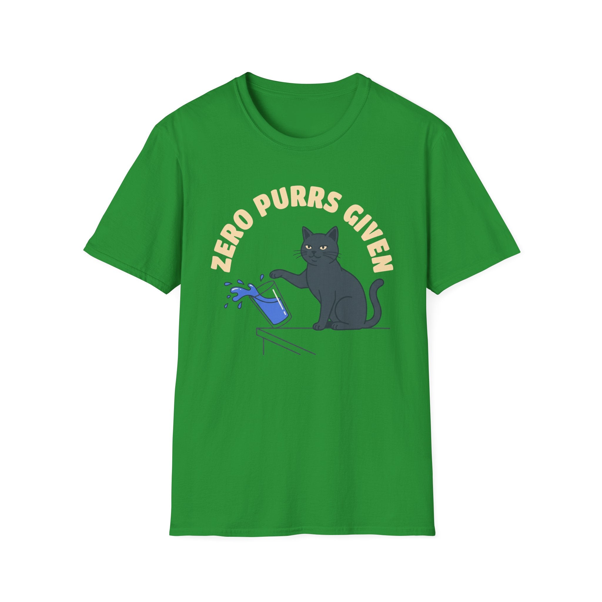Zero Purrs Given T-Shirt