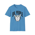 Ew, People T-Shirt