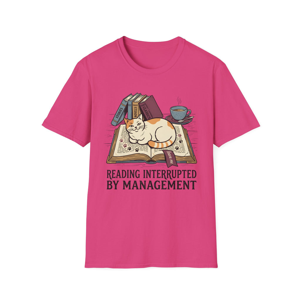 Reading Interrupted By ManagementT-Shirt