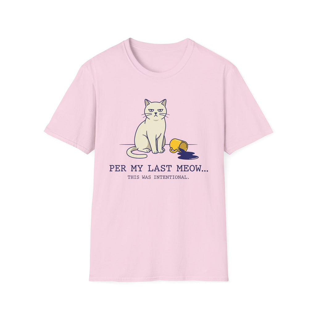 Per My Last Meow T-Shirt
