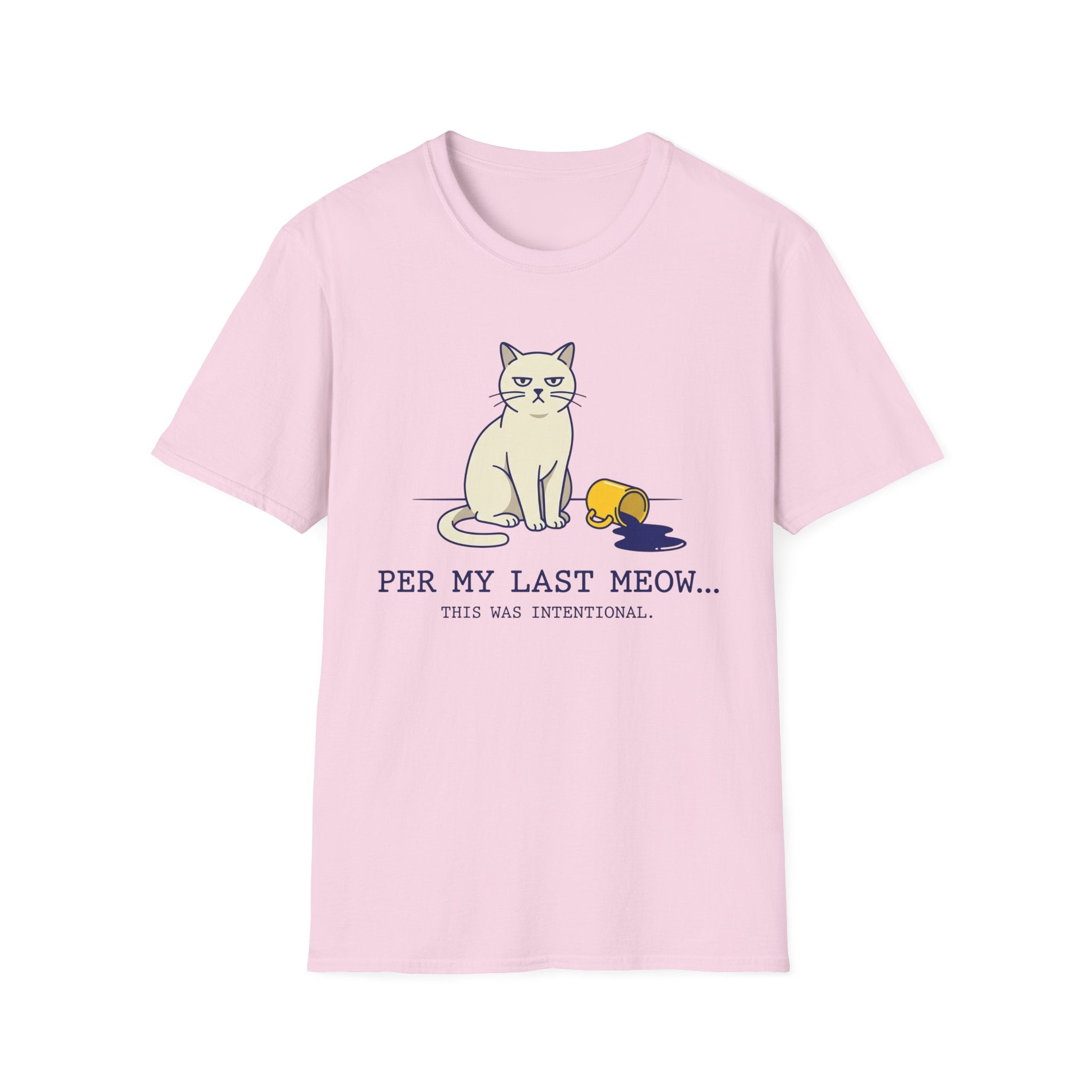 Per My Last Meow T-Shirt