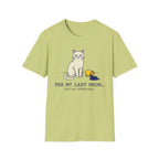 Per My Last Meow T-Shirt