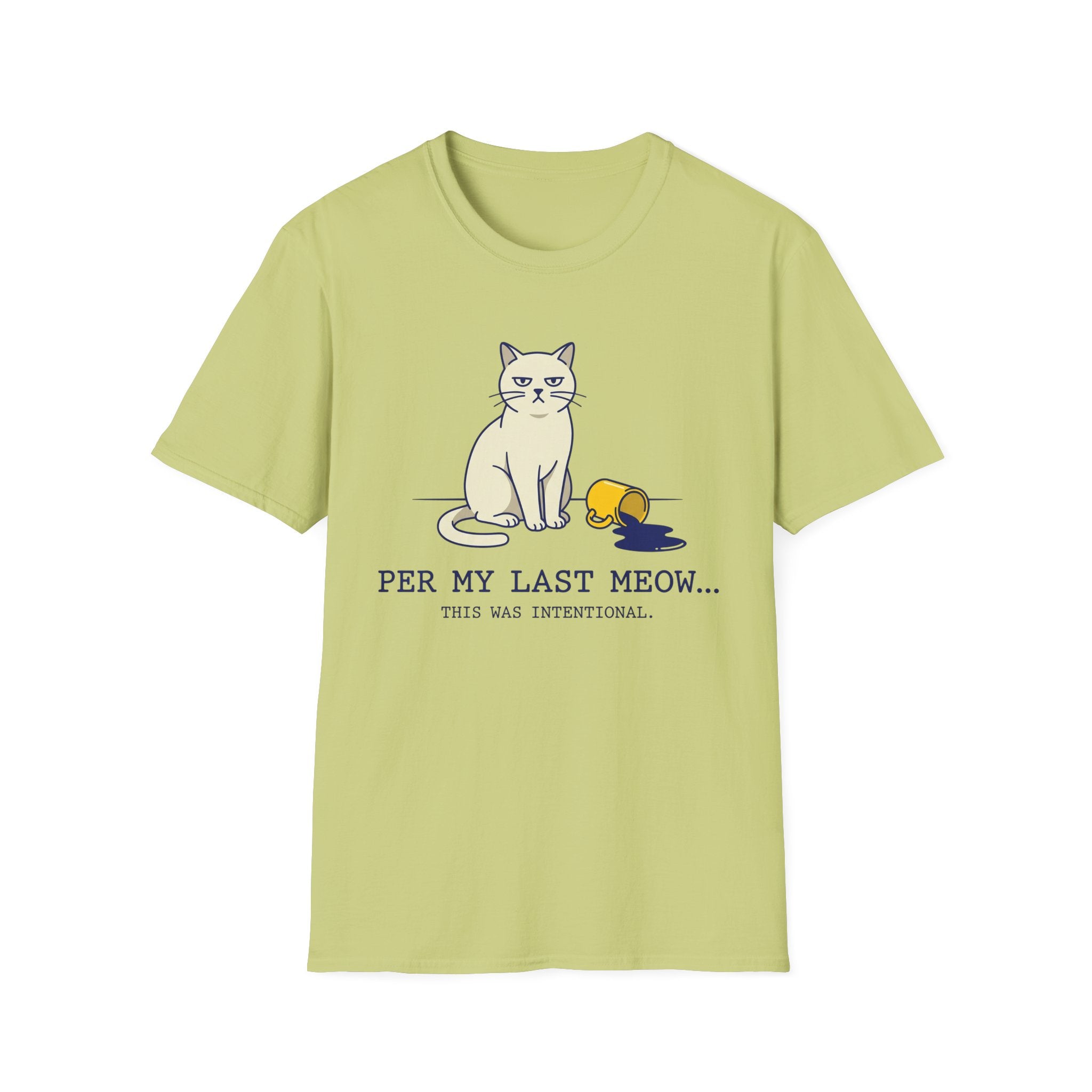 Per My Last Meow T-Shirt