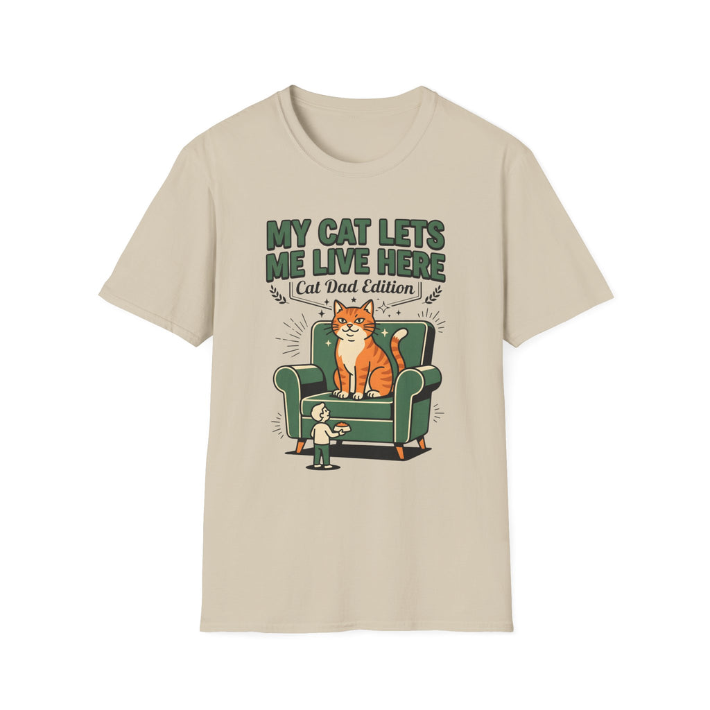 My Cat Lets Me Live Here T-Shirt