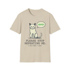 I Said What I Said T-Shirt