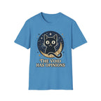 The Void Has Opinions T-Shirt