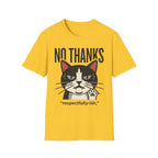 No Thanks T-Shirt
