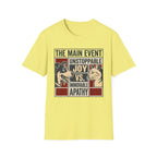 The Main Event T-Shirt