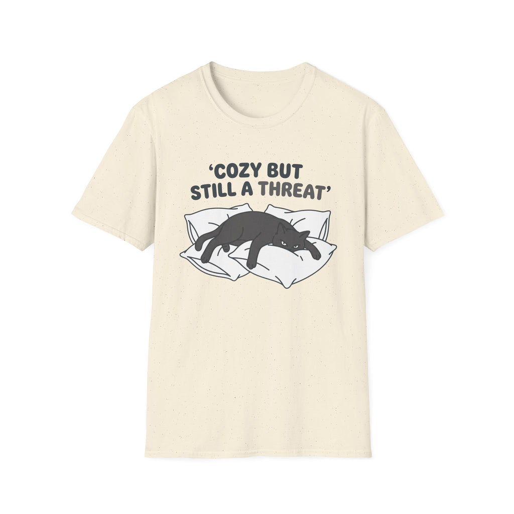 Cozy But Still A Threat T-Shirt